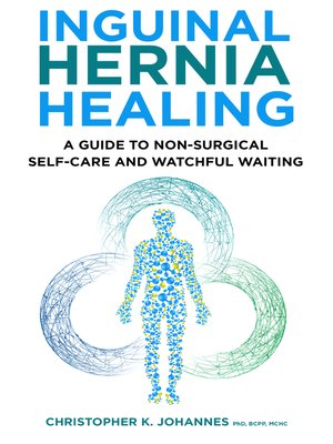 cover image of Inguinal Hernia Healing
